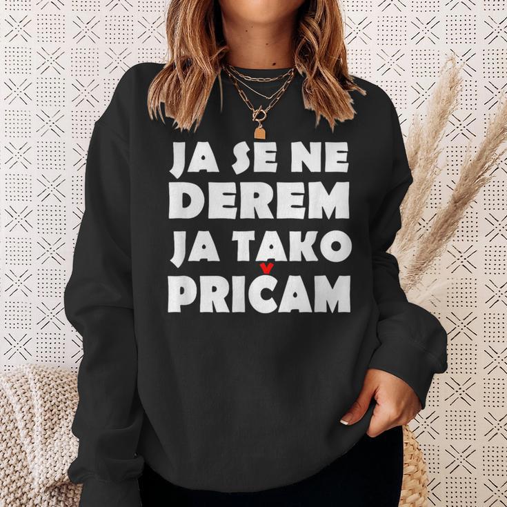 Ja Se Ne Derem Bosna Hrvatska Srbija Balkan Sweatshirt Geschenke für Sie