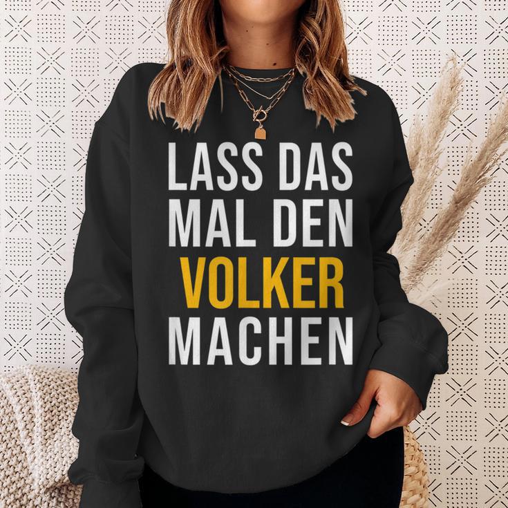 Lass Das Mal Denolker Machenorname Name Sweatshirt Geschenke für Sie