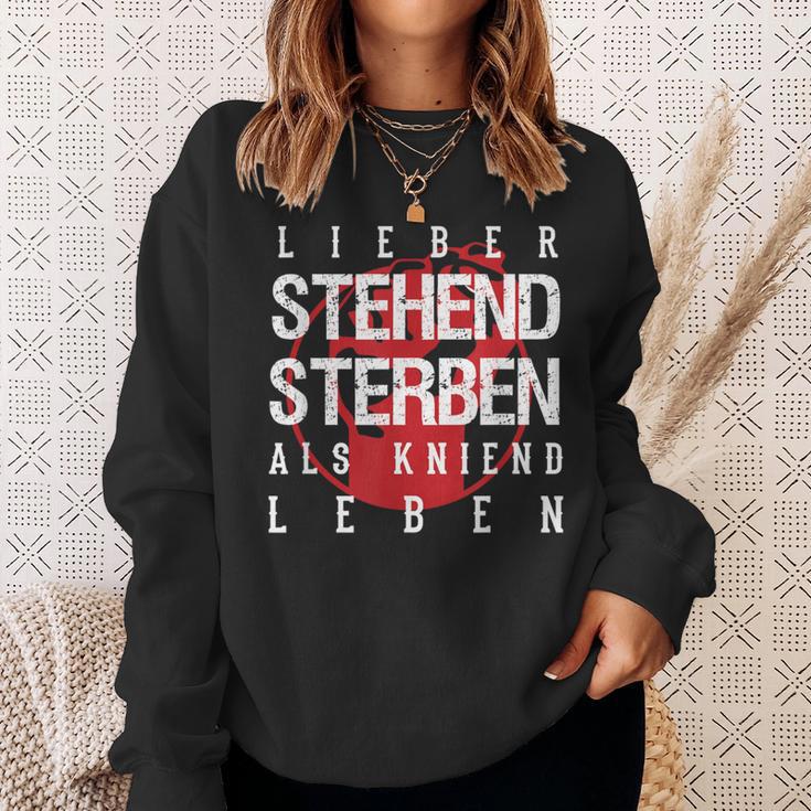 Lieber Stehben Als Kniend Leben Lieber Sweatshirt Geschenke für Sie