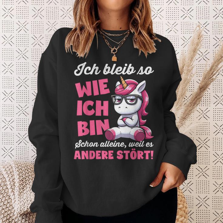 Lustig Ich Bleib So Wie Ich Bin Spruch Confident Sweatshirt Geschenke für Sie