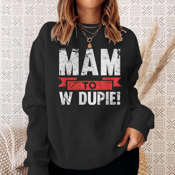 Mam To W Dupie Poland Polska Polish Slogan Sweatshirt Geschenke für Sie