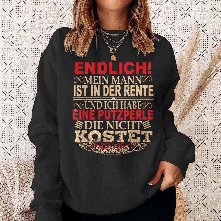 Mein Mann Ist In Der Rente Und Ich Habe Putzperlle-Rentner My Man Sweatshirt Geschenke für Sie