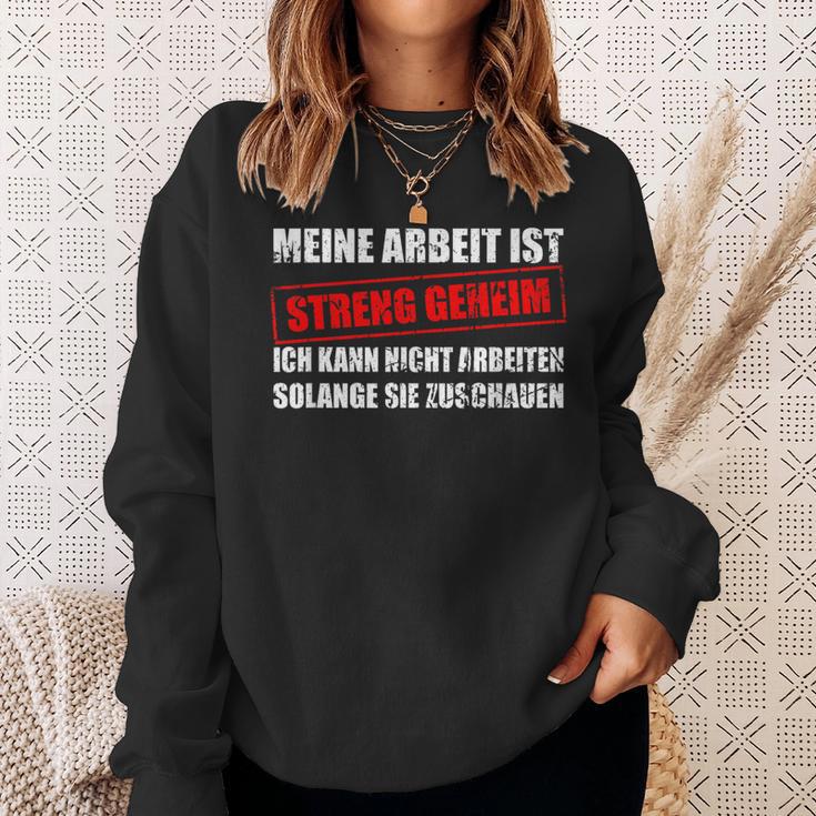 Meine Arbeit Ist Streng Secret Workplace Office Sweatshirt Geschenke für Sie