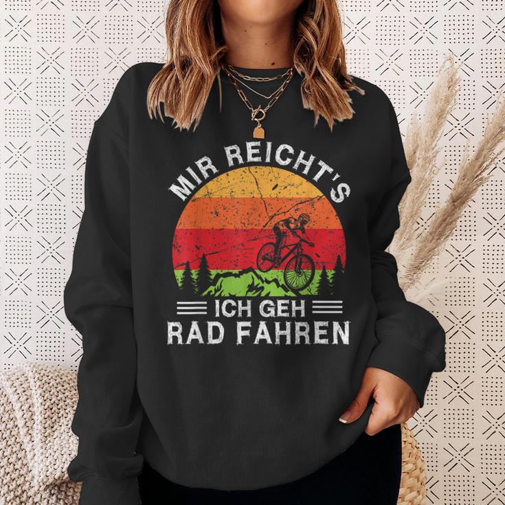 Mir Reicht's Ich Geh Fahrradfahren Mtb Mountain Bike Cycling Sweatshirt Geschenke für Sie