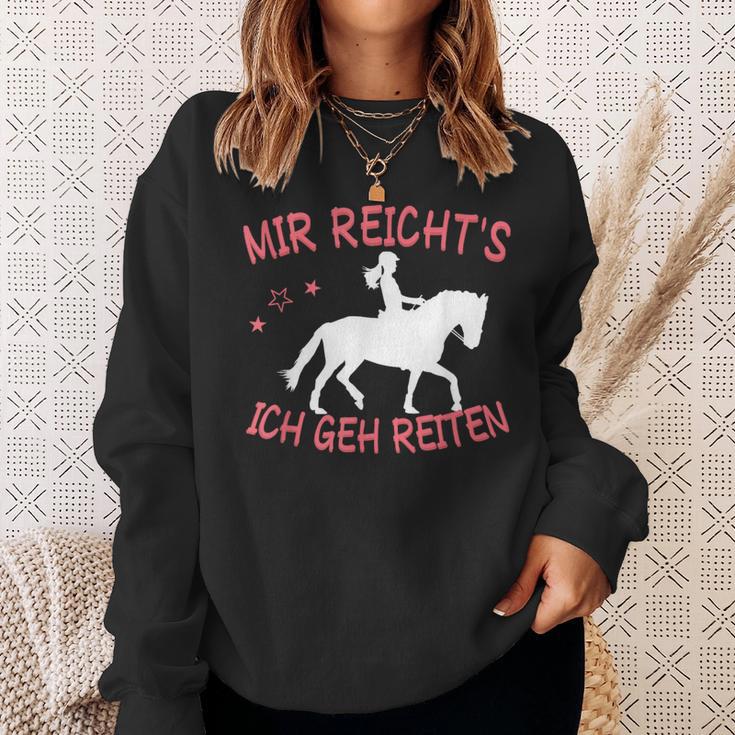 Mir Reicht's Ich Geh Reiten Sweatshirt Geschenke für Sie