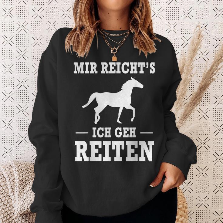 Mir Reicht's Ich Geh Riten Slogan Sweatshirt Geschenke für Sie