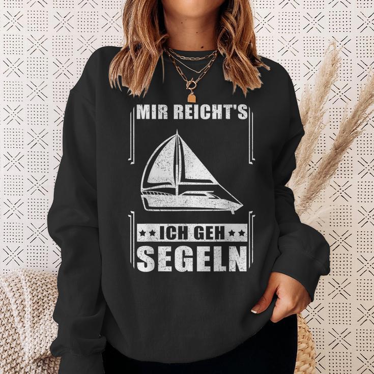 Mir Reicht's Ich Geh Sailing Sailing Boat Sweatshirt Geschenke für Sie