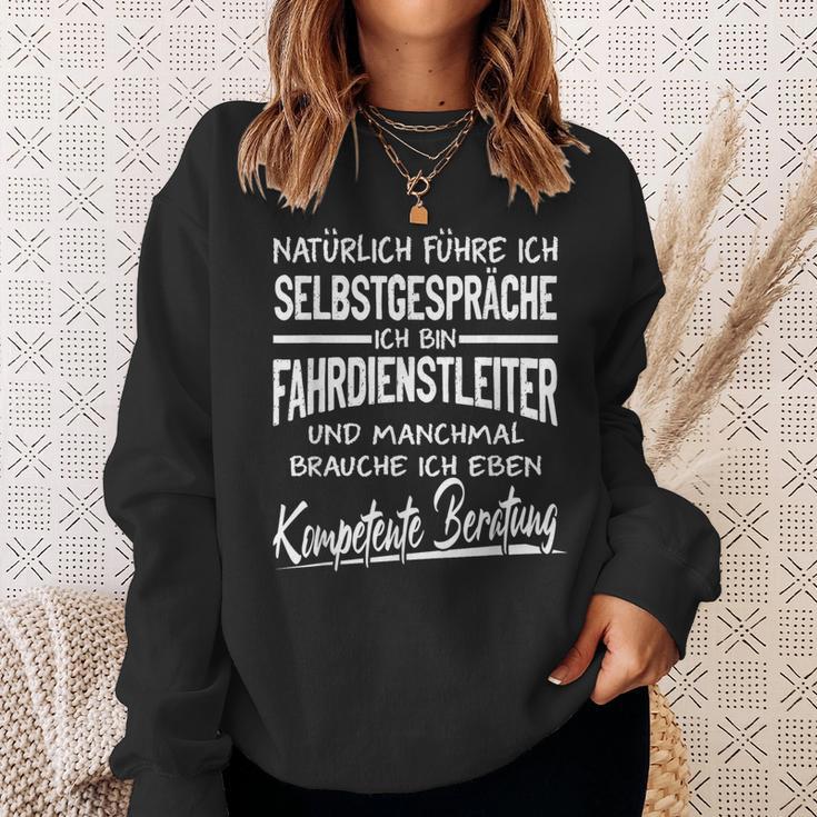 Natürlich Führ Ich Selbstpräche Driving Service Manager Sweatshirt Geschenke für Sie