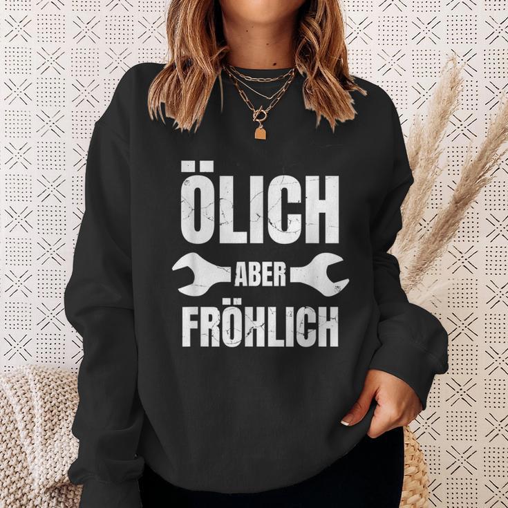 Ölich Aber Fröhlich Kfz Mechanic Mechatroniker Sweatshirt Geschenke für Sie