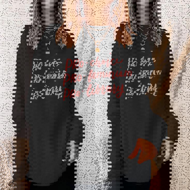 Pro Choice Pro Féminisme Pro Library Amateurs De Livres Féministe Sweater e Cadeaux pour elle