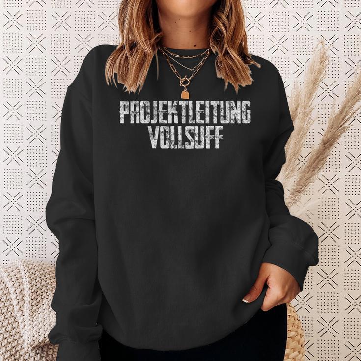 Projektleitungollsuff Sauf Bier Sweatshirt Geschenke für Sie