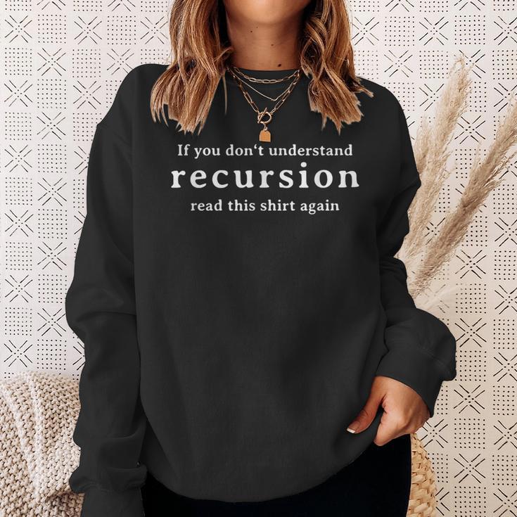 Rekursion Computer Geek Programmer Computer Scientist Sweatshirt Geschenke für Sie