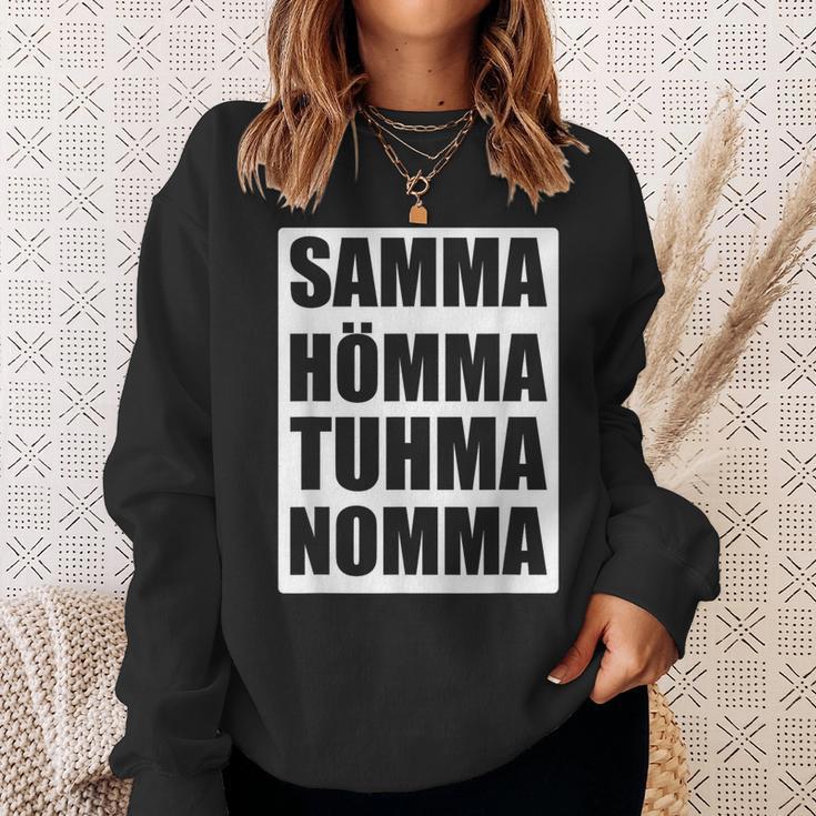 Samma Hömma Tuhma Nomma Ruhrpott Sweatshirt Geschenke für Sie