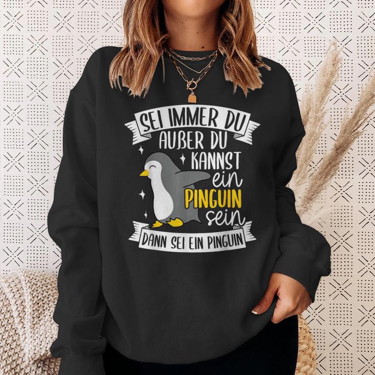 Sei Immer Du Außer Du Kannst Ein Pinguin Sein Dann Penguin German Sweatshirt Geschenke für Sie