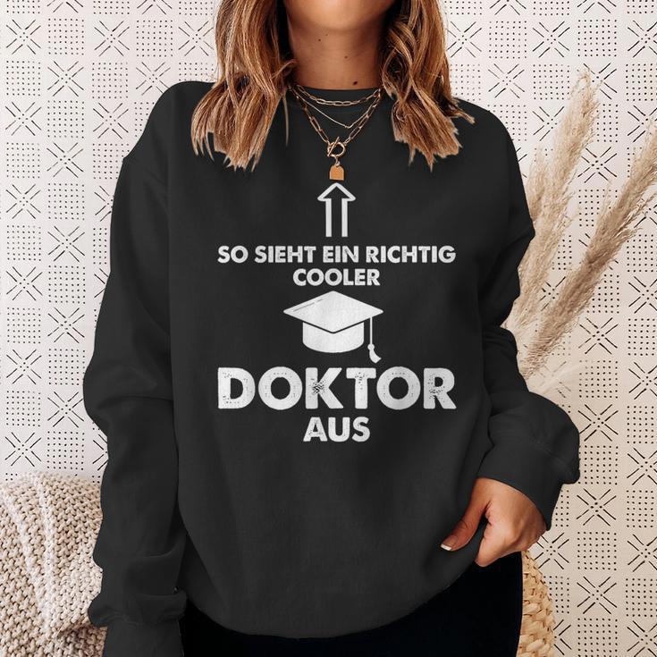 So Sieht Ein Richtig Cooler Doktor Aus Geschenk Doctoritel Sweatshirt Geschenke für Sie