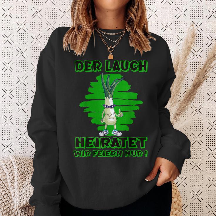 Stag Party Der Lauch Heiratet Wir Feier Sweatshirt Geschenke für Sie