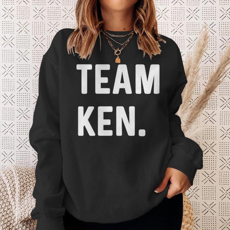 Team Ken Sweatshirt Geschenke für Sie