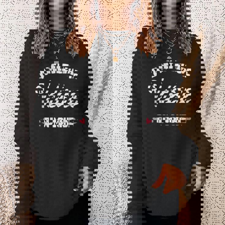 Valérie Le Meilleur Du Monde Pouralérie Sweater e Cadeaux pour elle