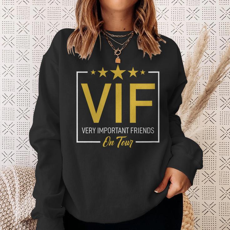 Vif -Ery Important Friends On Tour Sweatshirt Geschenke für Sie