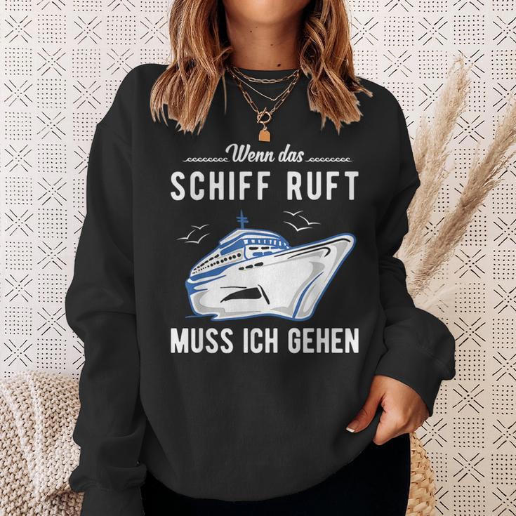 Wenn Das Schiff When The Ship Sweatshirt Geschenke für Sie