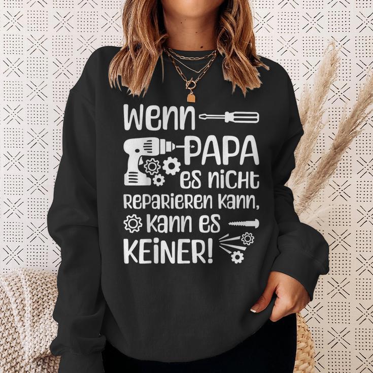 Wenn Papa Es Nicht Reparieren Kannater German Langu Sweatshirt Geschenke für Sie