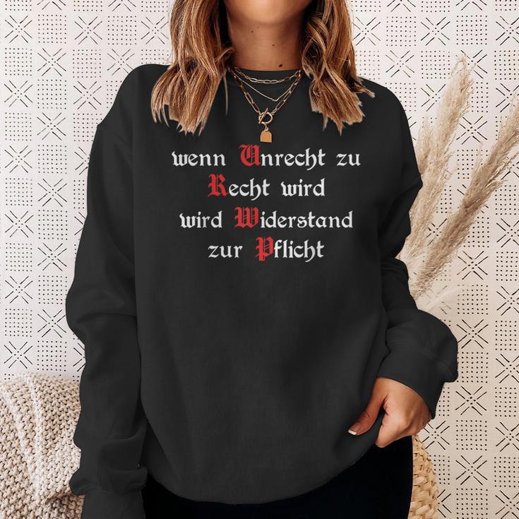 Wenn Unrecht Zu Recht Wird Resistance Zur Mandatory Sweatshirt Geschenke für Sie