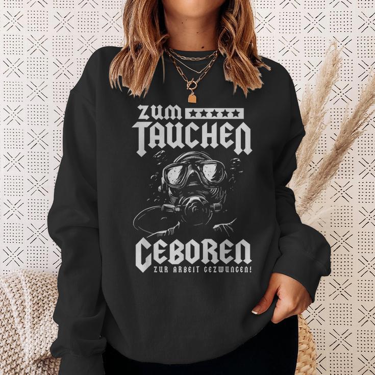 Zum Dive Geboren Zur Arbeit Gezwungen Scuba Diver S Sweatshirt Geschenke für Sie