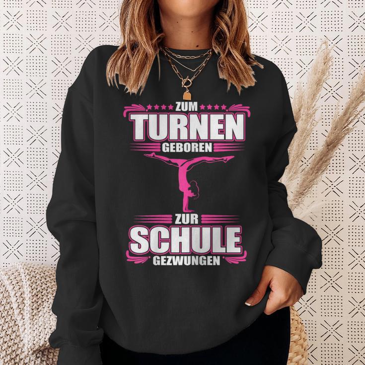 Zum Turnen Geboren Zur Schule Gezwungen Gymnastik Geschenk Sweatshirt Geschenke für Sie