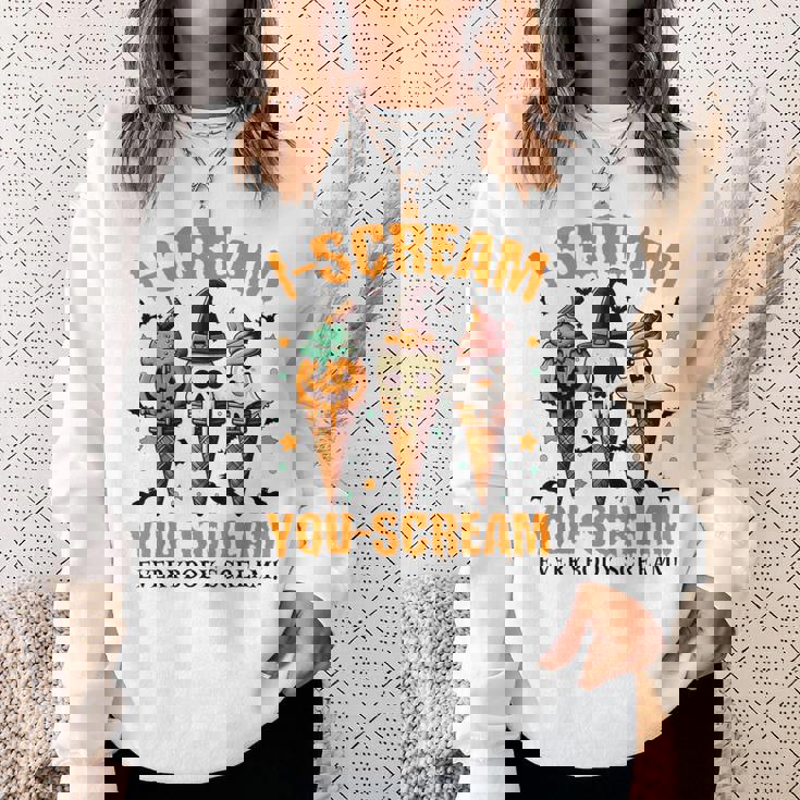 Halloween Ice Cream I-Scream You-Scream Everybody Scream Sweatshirt Gifts for Her