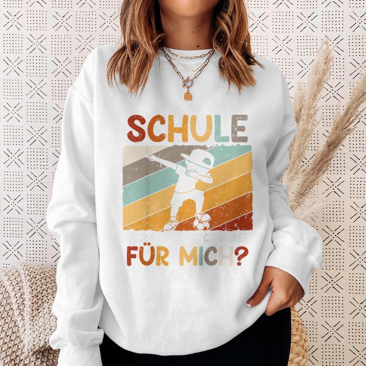 Ich Bin Bereit Für Die Schule Aber Ist Sie Bereit Für Mich German Sweatshirt Geschenke für Sie