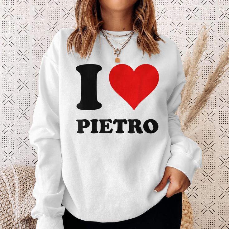 I Love Pietro Sweatshirt Geschenke für Sie