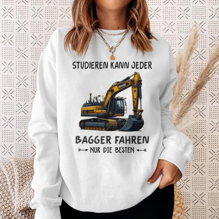 Studieren Kann Jeder Bagger Fahren Nur Die Besten Sweatshirt Geschenke für Sie