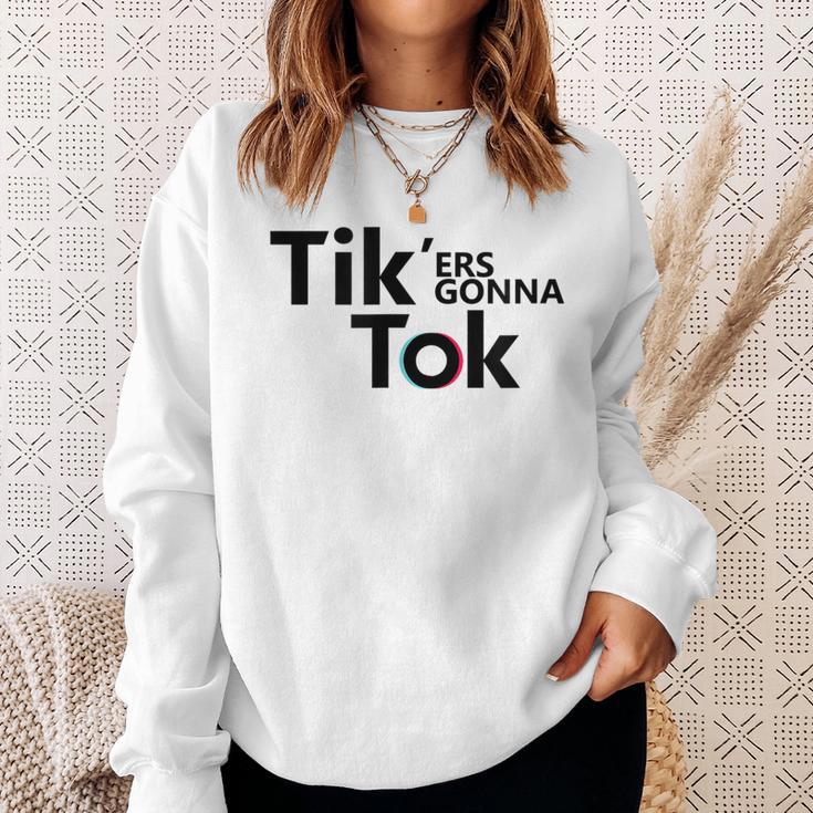 Tik'ers Gonna Tok Gray Sweatshirt Geschenke für Sie