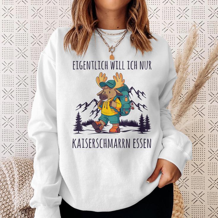 Will Nur Kaiserschmarrn Essen Bergsteiger Wanderer Sweatshirt Geschenke für Sie