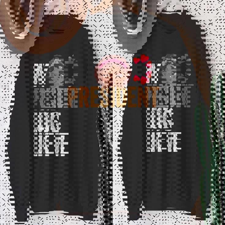 47Th President Is My President Looks Like Me Sweatshirt Gifts for Old Women