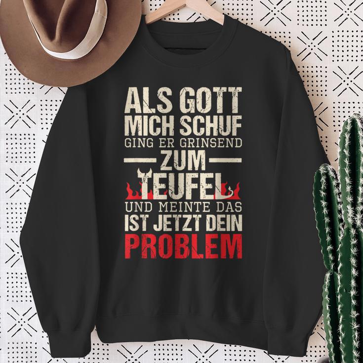 Als Gott Mich Schuf Ging Er Grinsend Zum Teufel German Sweatshirt Geschenke für alte Frauen