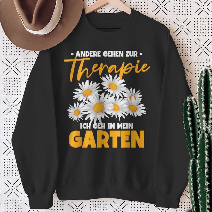 Andere Gehen Zur Therapie Ich Gehe In Mein Garten S Sweatshirt Geschenke für alte Frauen