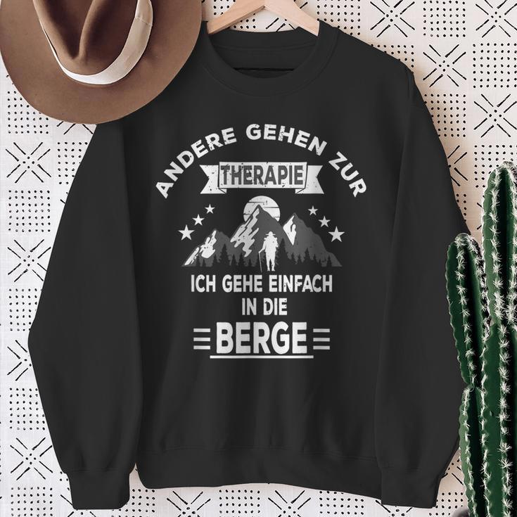 Andergehen Zur Therapie Ich Gehe In Die Berge Sweatshirt Geschenke für alte Frauen