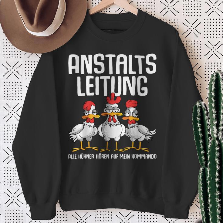 Anstaltsleitung Alle Hühner Hörauf Mein Kommando Sweatshirt Geschenke für alte Frauen