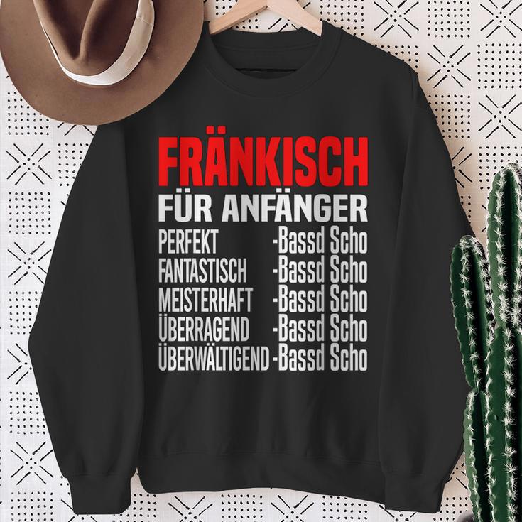 Bassd Scho Fränkisch Für Beginner Dialekt Franke Franken Sweatshirt Geschenke für alte Frauen