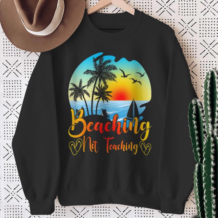 Beaching Not Teaching Lustiger Sommerlehrer Strandurlaub Sweatshirt Geschenke für alte Frauen