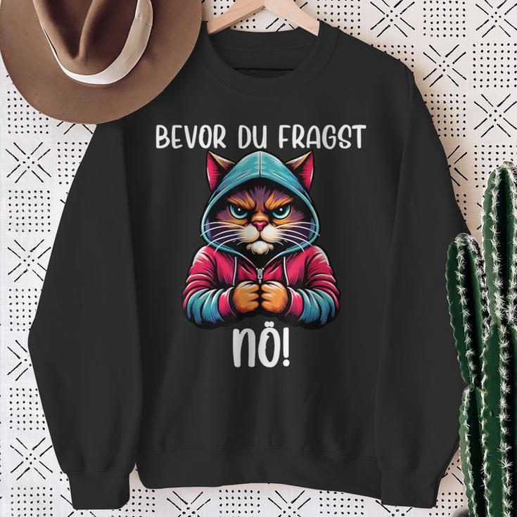 Bevor Du Fragst Nö Bevor Du Fragst Nö Sweatshirt Geschenke für alte Frauen