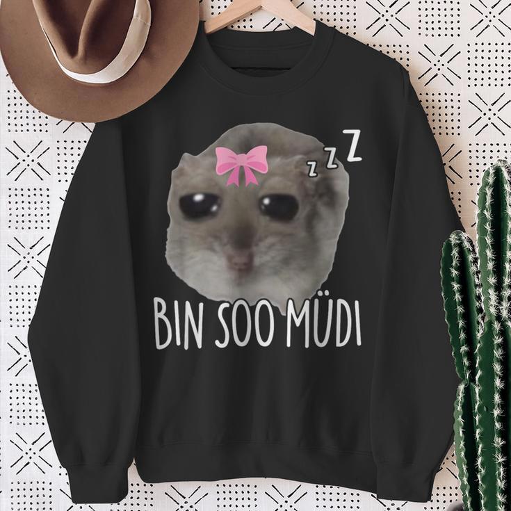 Bin Soo Müdi X So Müde Sad Hamster Sleep Meme Sleeping Sweatshirt Geschenke für alte Frauen