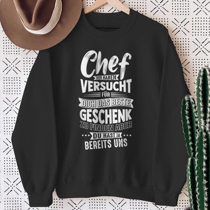 Chef Wir Habenersucht Für Dich Das Beste Geschenk Zu Finde Sweatshirt Geschenke für alte Frauen