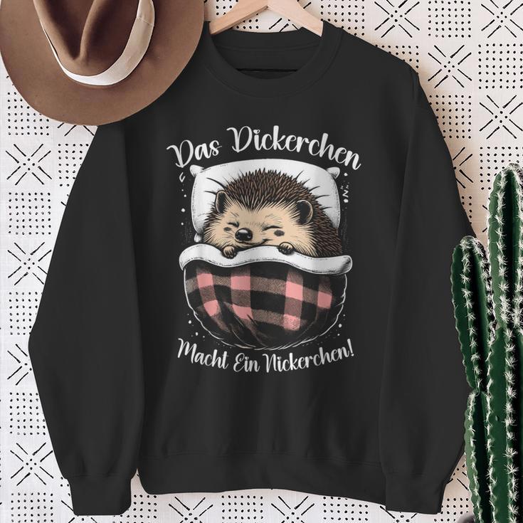 Das Dickerchen Macht Ein Nickerchen Macht Ein N Sweatshirt Geschenke für alte Frauen