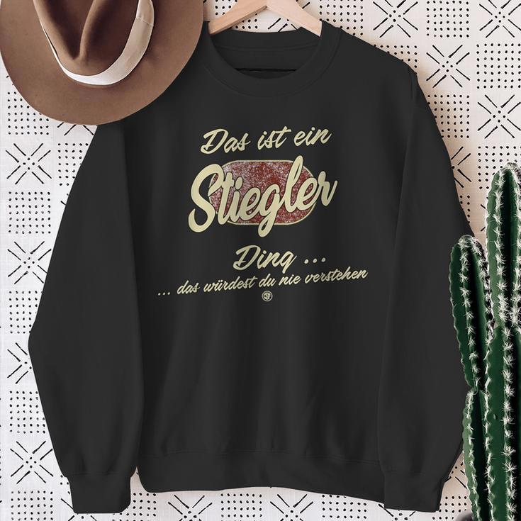 Das Ist Ein Stiegler Ding Family Sweatshirt Geschenke für alte Frauen