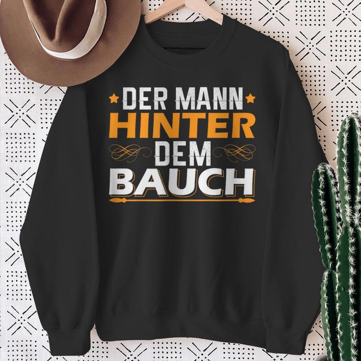 Der Mann Hinter Dem Bauch Sweatshirt Geschenke für alte Frauen