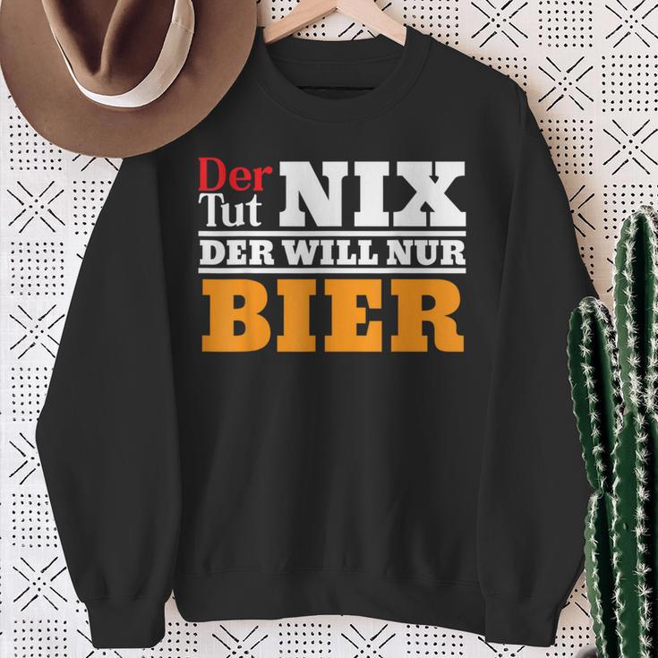 Der Will Nur Bier Biertrinker Sweatshirt Geschenke für alte Frauen