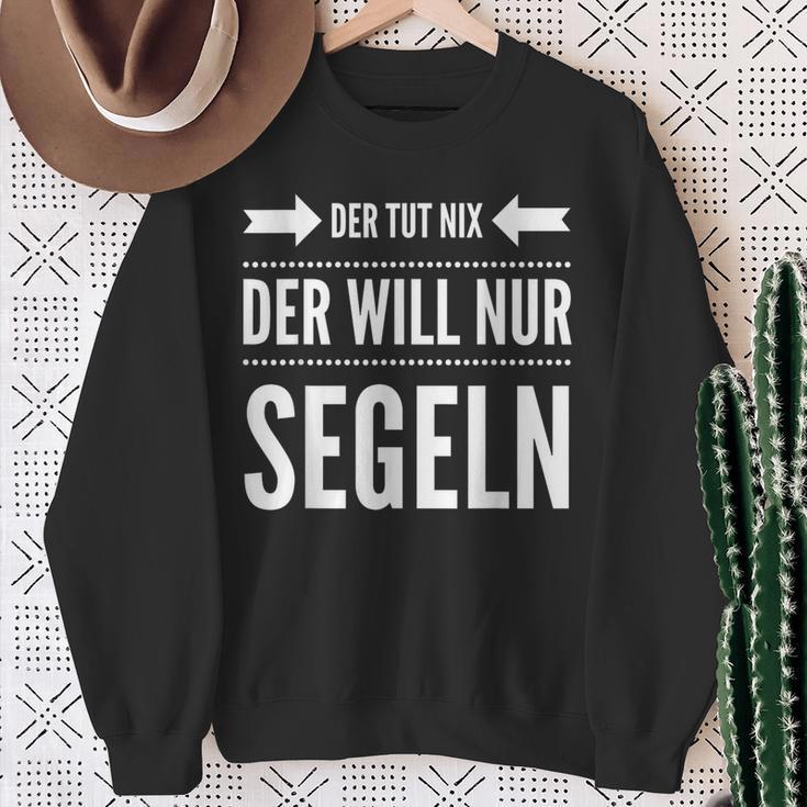 Der Will Nur Sailboat Skipper Sailor Sweatshirt Geschenke für alte Frauen