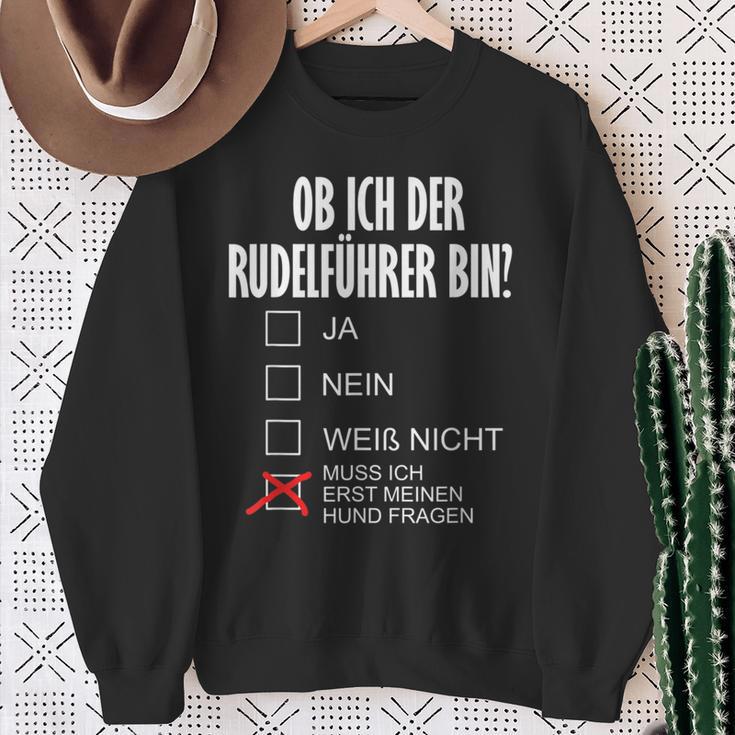 Dog Holder Ob Ich Der Rudelführer Bin I'm The Rudelführer Bin Sweatshirt Geschenke für alte Frauen